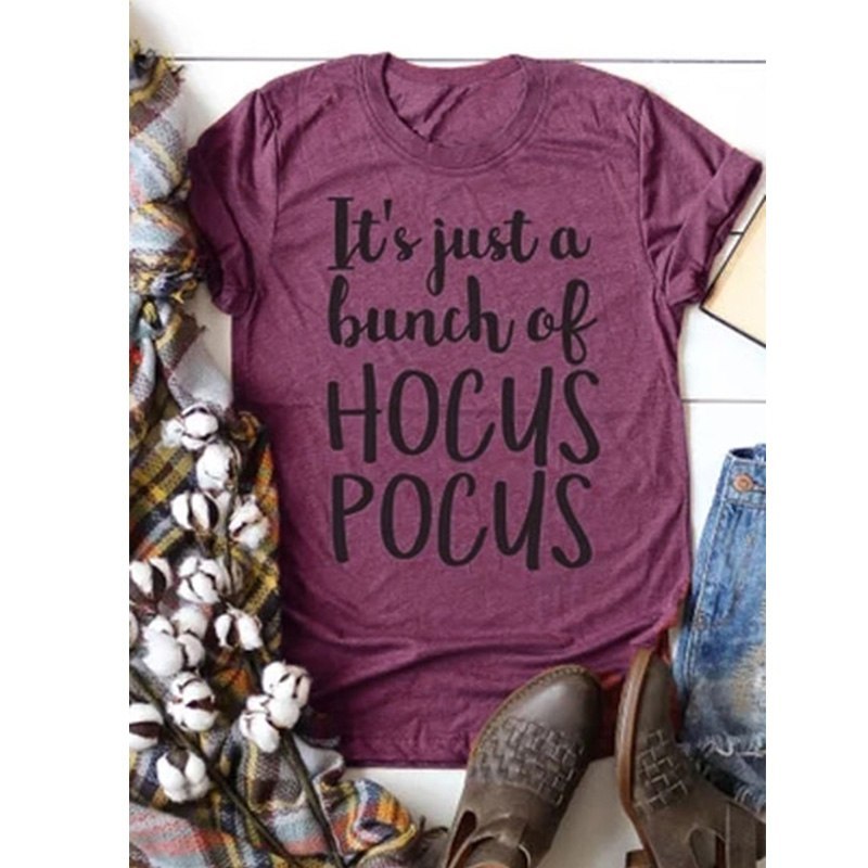 Women t-shirt letter printing graphic tees shirt it's just a bunch of hocus pocus womens cute summer female tee tshirts